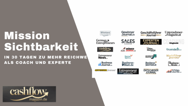 In 30 Tagen zu mehr Reichweite als Coach und Experte